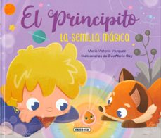 el principito. la semilla magica-9788467798746
