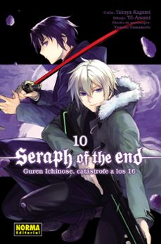 seraph of the end 10: guren ichinose, catastrofe a los 16-9788467961546