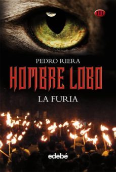 la furia (hombre lobo iii)-pedro riera-9788468307046