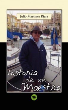 historia de un maestro (ebook)-j.r. martinez riera-9788468629346