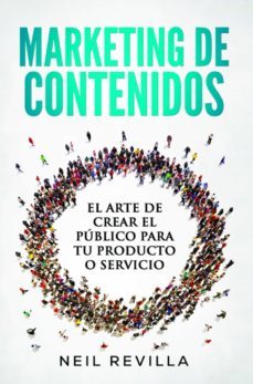 marketing de contenidos (ebook)-neil revilla-9788468687346