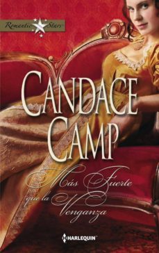 mas fuerte que la venganza-candace camp-9788468705446