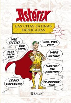 astérix. las citas latinas explicadas-rene goscinny-bernard pierre molin-9788469664346