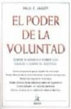 el poder de la voluntad (18ª ed.)-9788470821646