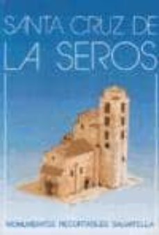 santa cruz de la seros (monumentos recortables salvatella)-9788472104846