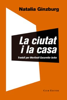 la ciutat i la casa-9788473292146