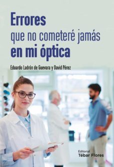 errores que no cometere jamas en mi optica (ebook)-eduardo ladron de guevara-david perez-9788473606646