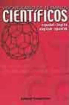 vocabulario de terminos cientificos (español-ingles english-spani sh)-9788474917246