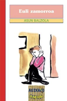 euli zamorroa-asun balzola elorza-9788475688046