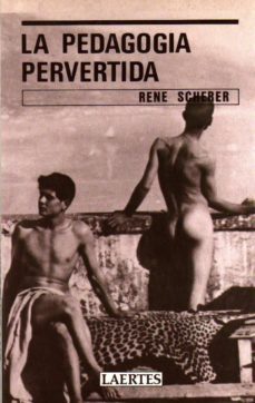 la pedagogia pervertida (2ª ed.)-9788475840246
