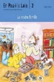 la nostra familia-adelina palacin-assumpta verdaguer-9788476027646