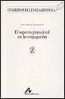 el aspecto gramatical en la conjugacion-9788476352946