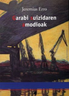 garabi suizidaren amodioak-jeremias erro-9788476816646