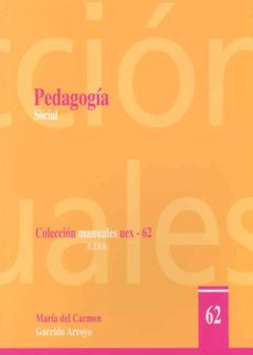 pedagogia social-maria del carmen garrido arroyo-9788477238546