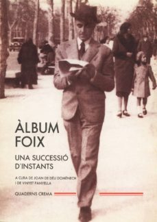 album foix: una successio d instants-vinyet panyella-9788477270546