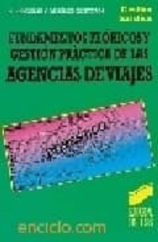fundamentos teoricos y gestion practica de las agencias de viajes-maria angeles gonzalez cobreros-9788477384946