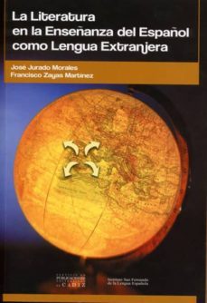 la literatura en la enseñanza del español como lengua extranjera-9788477867746