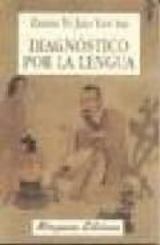 diagnostico por la lengua-yi jiao yan shi zhong-9788478130146