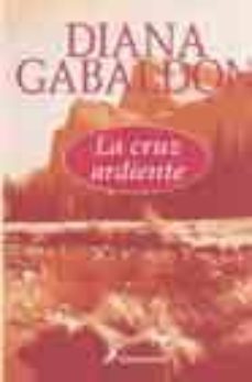 la cruz ardiente-diana gabaldon-9788478888146