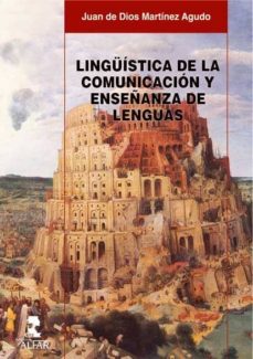 linguistica de la comunicacion y enseñanza de lenguas-9788478982646