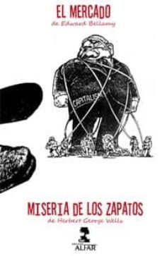 el mercado y miseria de los zapatos-9788478984046