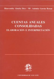 cuentas anuales consolidadas elaboracion e interpretacion-9788479080846