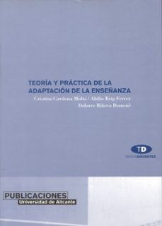 teoria y practica de la adaptacion de la enseñanza-abilio reig ferrer-dolores ribera domene-maria cristina cardona molto-9788479085346