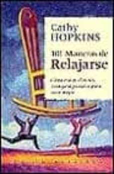 101 maneras de relajarse-cathy hopkins-9788479532246