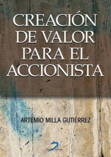 creación de valor para el accionista (ebook)-artemio milla gutierrez-9788479788346