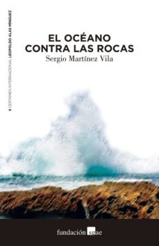 el océano contra las rocas-sergio martinez vila-9788480488846