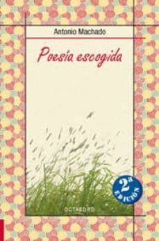 poesia escogida-antonio machado-9788480639446