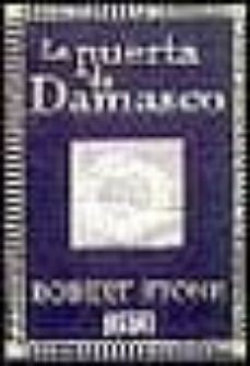 la puerta de damasco-robert stone-9788483062746