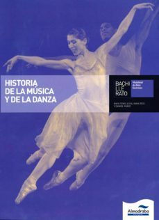 historia de la musica y la danza  2º bachillerato-9788483087046