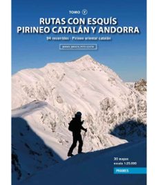 rutas con esquis pirineo catalan y andorra. tomo v.-manel broch-pito costa-9788483216446