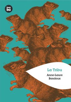 la tribu-anne laure bondoux-9788483430446