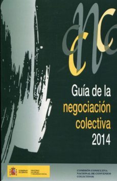 guia de la negociacion colectiva, 2014-9788484174646