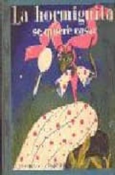 la hormiguita se quiere casar-saturnino calleja-9788484273646