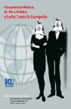 documentos basicos de etica publica y lucha contra la corrupcion-jose manuel canales aliende-9788484546146