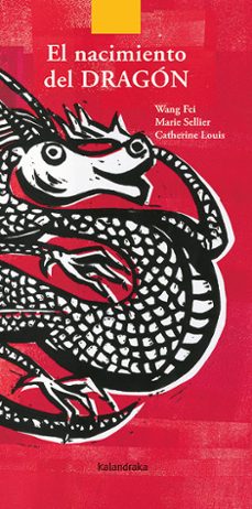 el nacimiento del dragon-fei wang-marie sellier-catherine louis-9788484644446
