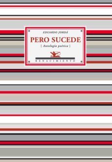pero sucede (ebook)-eduardo jorda-9788484727446