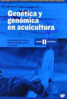 genomica en acuicultura: tomo ii: genomica-9788484766346