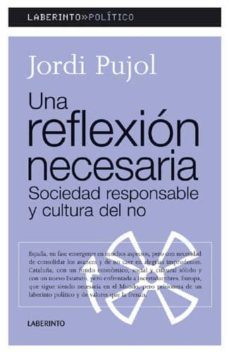 una reflexion necesaria: sociedad responsable y cultura del no-9788484832546