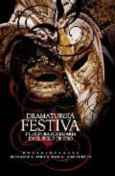 dramaturgia festiva y cultura nobiliaria en el siglo de oro-maria luisa lobato-9788484892946