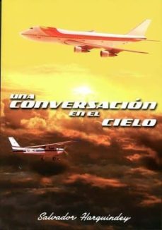 una conversacion en el cielo-salvador harguindey-9788486721046
