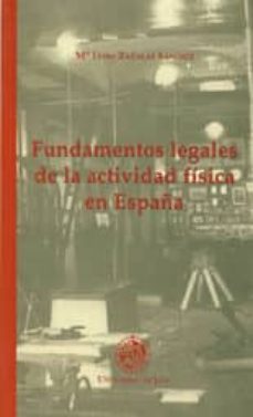 fundamentos legales de la actividad fisica en españa-9788489869646