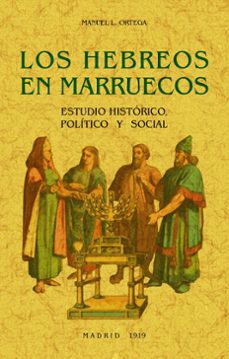 los hebreos en marruecos-manuel l. ortega-9788490018446
