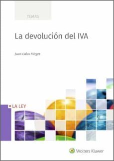la devolucion del iva (ebook)-juan calvo vergez-9788490209646