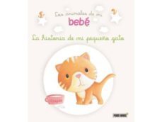 los animales de mi bebe la historia de mi pequeño gato-9788490246146