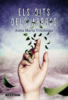 els dits dels arbres-anna maria villalonga fernandez-9788490263846