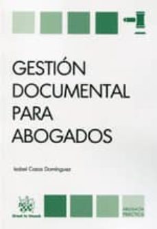 gestion documental para abogados-rafael dominguez casas-9788490535646